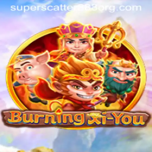 BurningXiYou: Unleashing the Adventure and Mastering the SUPERSCATTER888 Quest