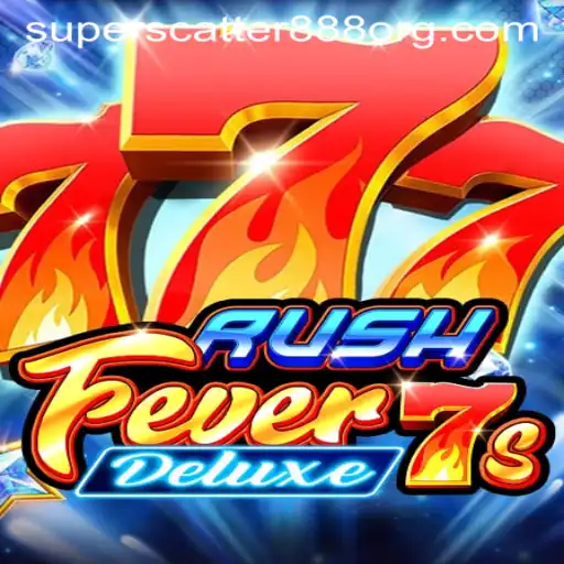 Exploring the Excitement of RushFever7sDeluxe and Decoding the SUPERSCATTER888 Feature